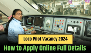 Loco Pilot Vacancy 2024